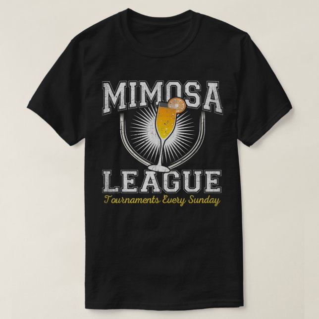 Mimosa League  Funny Sunday Brunch Champagne & OJ  T-Shirt (Design Front)