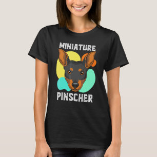 Min Pinscher Dog Owner Colourful Miniature Pinsch T-Shirt