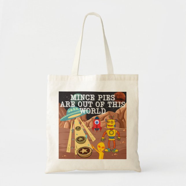 Mince Pies are Out of this World Tote Bag (Front)