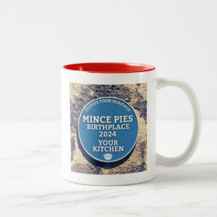 Mince Pies Birthplace - 2024 Your Kitchen Two-Tone Coffee Mug