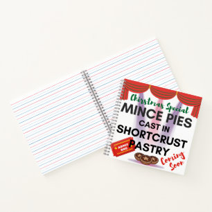 Mince Pies Cast in Shortcrust Pastry Notebook