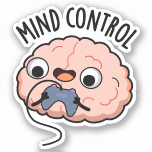 Mind Control Funny Brain Pun 