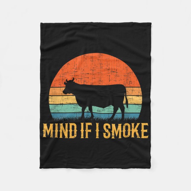 Mind If I Smoke Funny Barbecue Bbq  Fleece Blanket (Front)