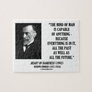 Mind Of Man Capable Of Anything Everything In It Jigsaw Puzzle