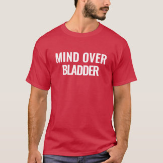 Mind Over Bladder Urology Caduceus T-Shirt