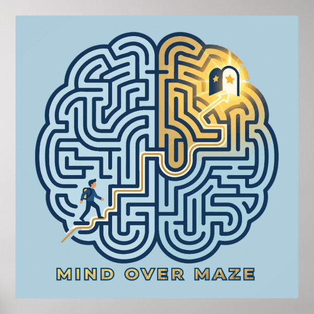 Mind Over Maze – Inspirational Brain Maze Poster (Front)