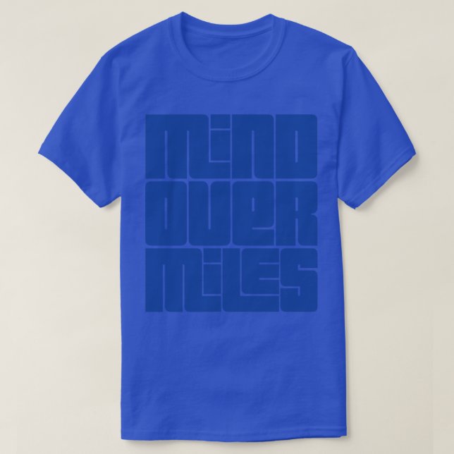 Mind Over Miles Running Design 1 T-Shirt (Design Front)