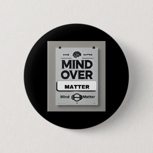 Mind Over Motivational Mantras Sticker  6 Cm Round Badge