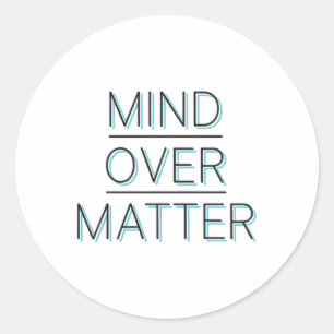 Mind Over Sticker 