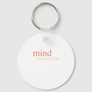 Mind Over Sticker15 Key Ring