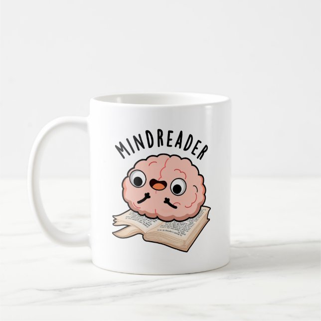 Mind Reader Funny Brain Pun  Coffee Mug (Left)