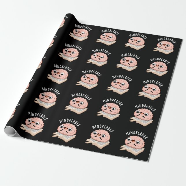 Mind Reader Funny Brain Pun Dark BG Wrapping Paper (Unrolled)