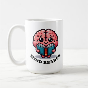 Mind Reader Funny Pun Coffee Mug