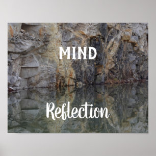 Mind Reflection Rock Wall Inspirational Poster