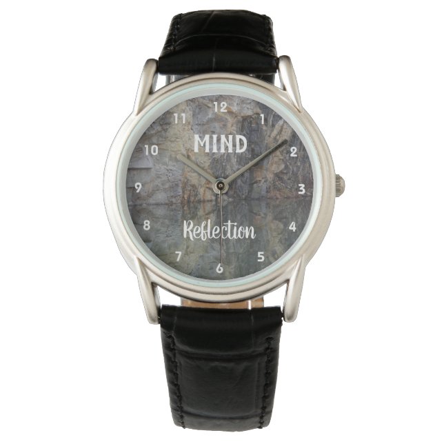 Mind Reflection Rock Wall Inspirational   Watch (Front)