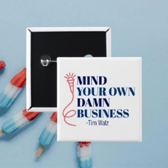 Mind Your Business 15 Cm Square Badge (Creator Uploaded)