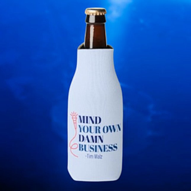 Mind Your Business Bottle Cooler (Creator Uploaded)