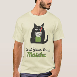 Mind Your Own Matcha Cat T-Shirt