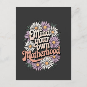 Mind Your Own Motherhood Funny Mothers Day Mum Holiday Postcard