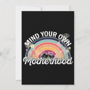 Mind Your Own Motherhood, Mother's Day Gifts, 2/2 Invitation