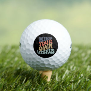 Mind Your Own Uterus Feminist Golf Balls