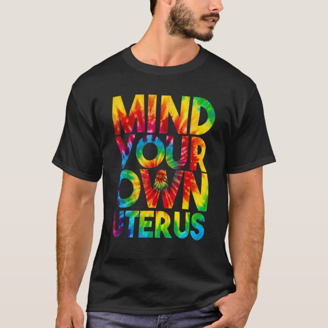 Mind Your Own Uterus Pro Choice Feminist Women's R T-Shirt (Front)