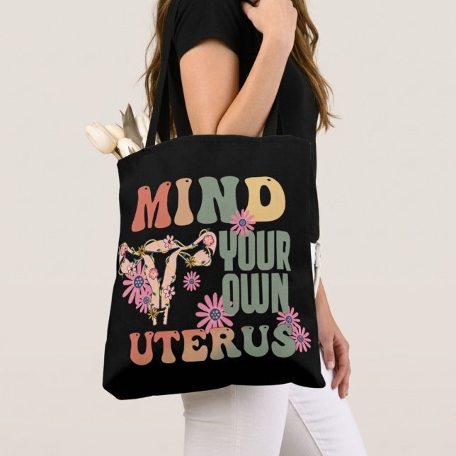 Mind Your Own Uterus Tote Bag (Creator Uploaded)