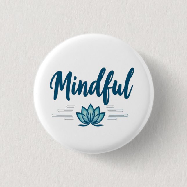 mindful 3 cm round badge (Front)