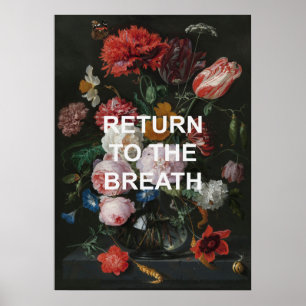 Mindful Beathing Yoga Quote + Floral Painting Poster
