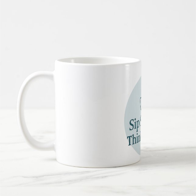 Mindful Moments Mug – Sip Slowly, Think Deeply (Left)