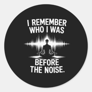 Mindfulness Before The Noise Yoga Tee Classic Round Sticker