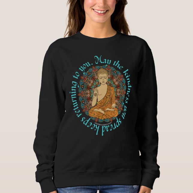 Mindfulness Buddha Buddhism Spiritual Yoga Meditat Sweatshirt (Front)