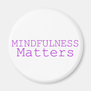 Mindfulness matters purple magnet