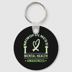 Mindfulness Mental Health Awareness Month Mental H Key Ring