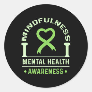 Mindfulness Mental Health Shirts Mental Health Awa Classic Round Sticker
