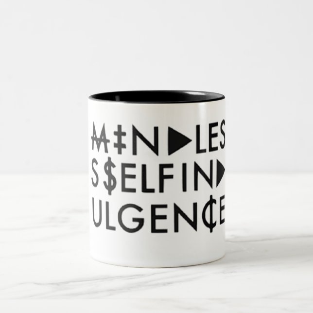 Mindless Self Indulgence Two-Tone Coffee Mug (Center)