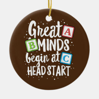 Minds Head Start Teacher Early Childhood Ceramic Ornament