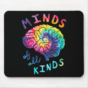 Minds Of All Kinds Neurodiversity Tie Dye Autism A Mouse Pad
