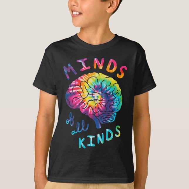 Minds Of All Kinds Neurodiversity Tie Dye Autism A T-Shirt (Front)