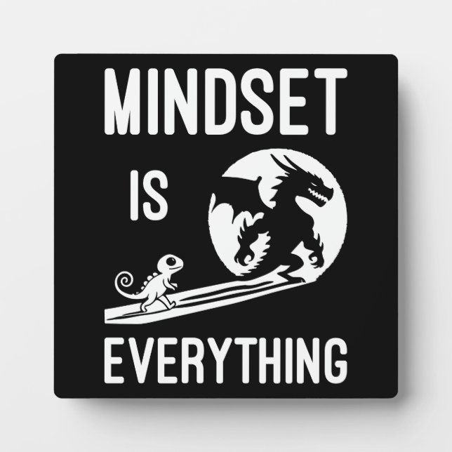 Mindset Is Everything, Dragon - Success Hustle Plaque (Front)