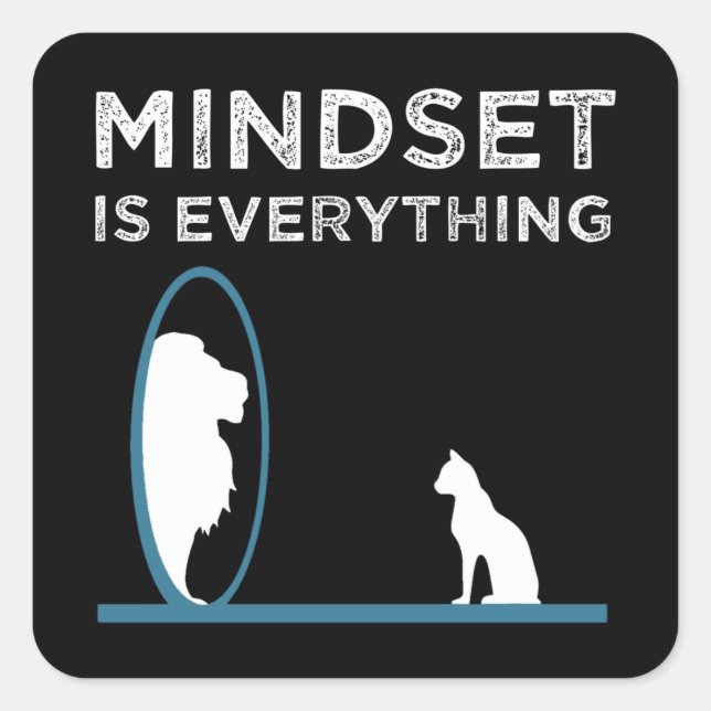 Mindset Is Everything Motivational Quote Square Sticker (Front)