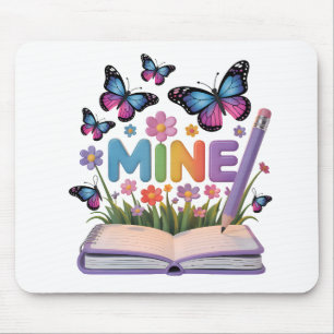 "MINE" Butterfly & Flowers Notebook Design Mouse Pad