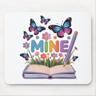 "MINE" Butterfly & Flowers Notebook Design  Mouse Pad