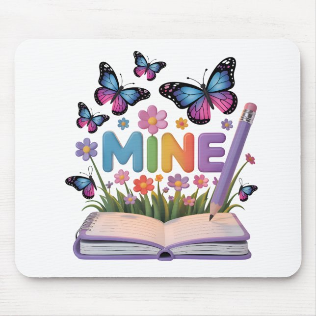 "MINE" Butterfly & Flowers Notebook Design  Mouse Pad (Front)