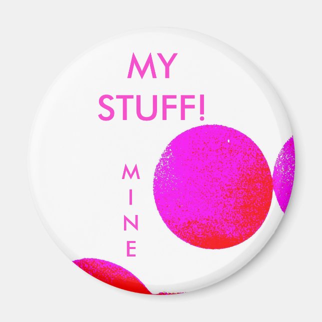 MINE  = School Locker Magnet (Front)