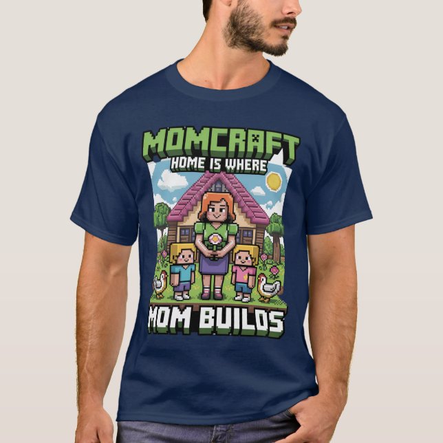Minecraft mom happy mother day girl T-Shirt (Front)