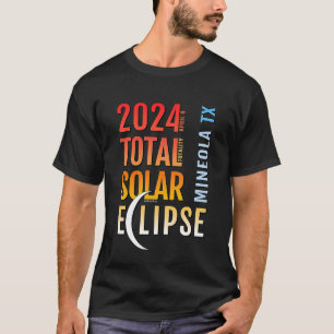 Mineola Texas TX Total Solar Eclipse 2024 5 T-Shirt