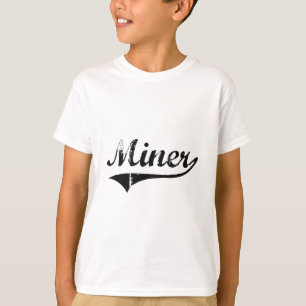 Miner Professional Job T-Shirt