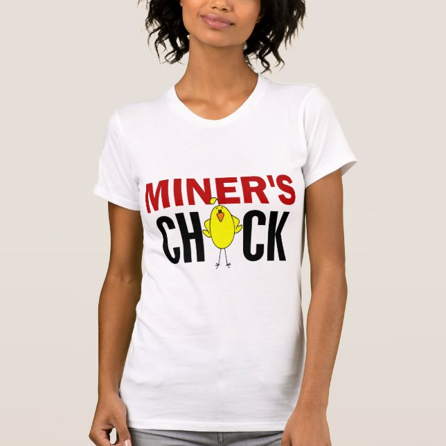 MINER’S CHICK T-Shirt (Front)