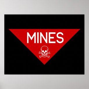 MINES SIGN   SIGNAGE   SYMBOL